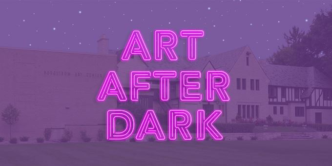 Art After Dark and Museum in the dark