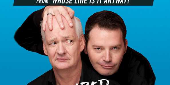 Armed with only their wits,&#160;Whose Line is it Anyway?&#160;stars&#160;Colin Mochrie&#160;and&#160;Brad Sherwood&#160;are taking to the live stage and they’re…Scared Scriptless.