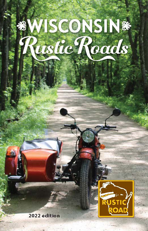 2022 Wisconsin Rustic Roads Guide